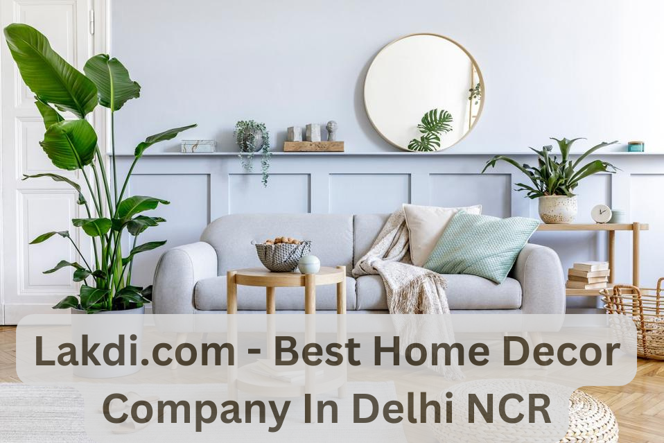 Picture of Lakdi.com Best Home Decor Company in Delhi NCR