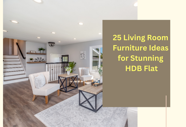 10 Living Room Furniture Ideas for a Stunning HDB Flat in India