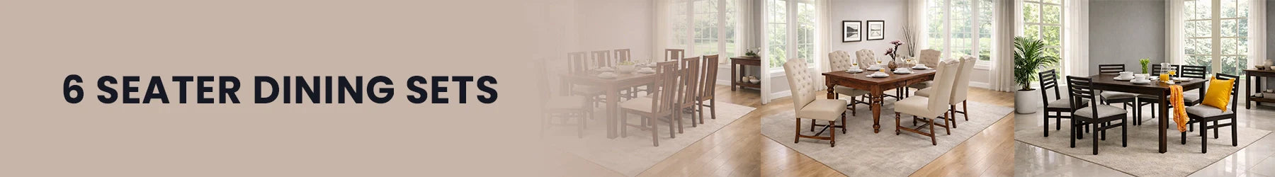 6 Seater Dining Sets