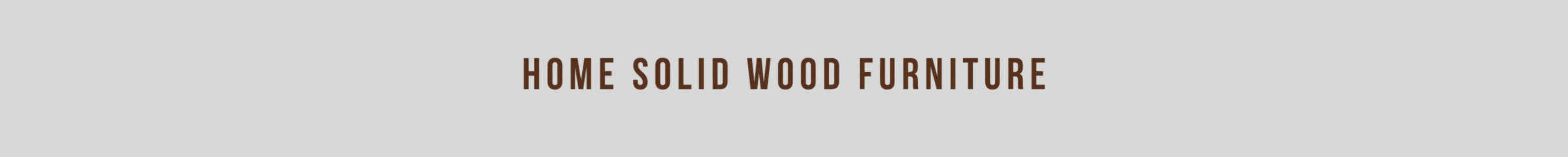 Home Solid Wood Furniture