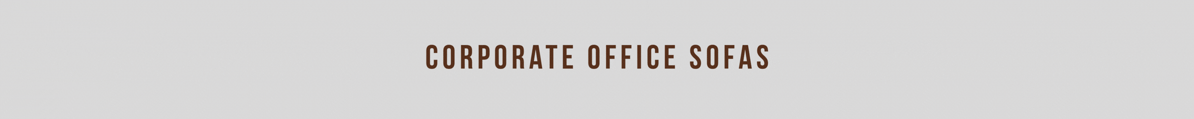 Corporate Office Sofas