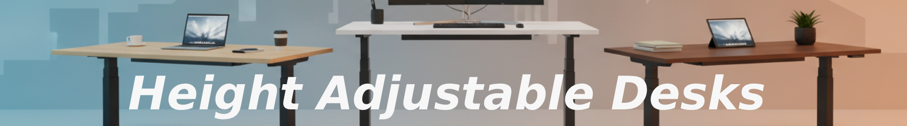 Height Adjustable Desks