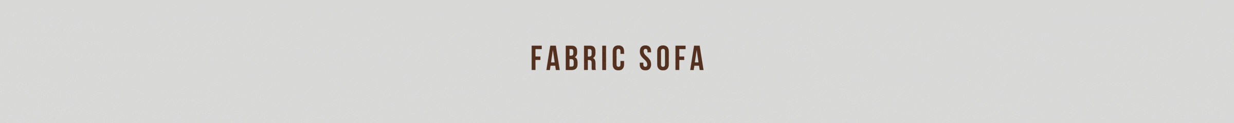 Fabric Sofas – Luxury Seating